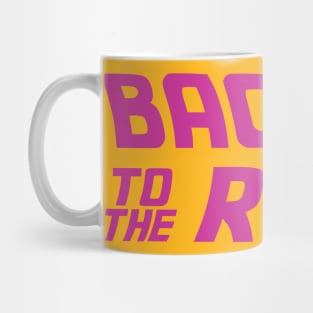 BackToTheRave Mug